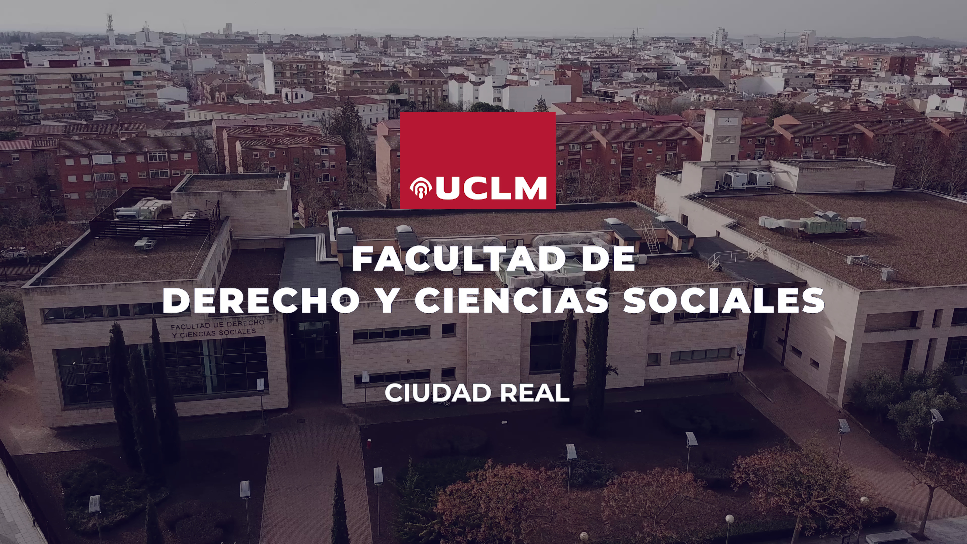 Facultad de Derecho y Ciencias Sociales de Ciudad Real