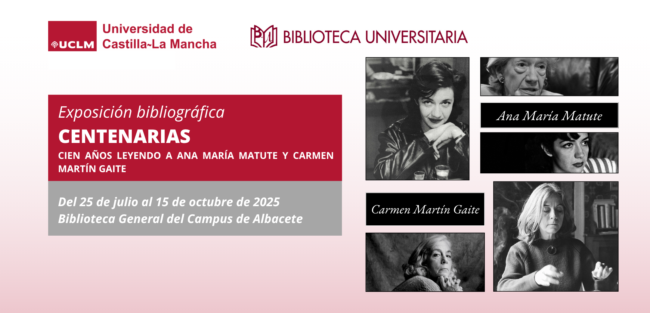 Exposición bibliográfica: Centenarias. Cien años leyendo a Ana María Matute y Carmen Martín Gaite