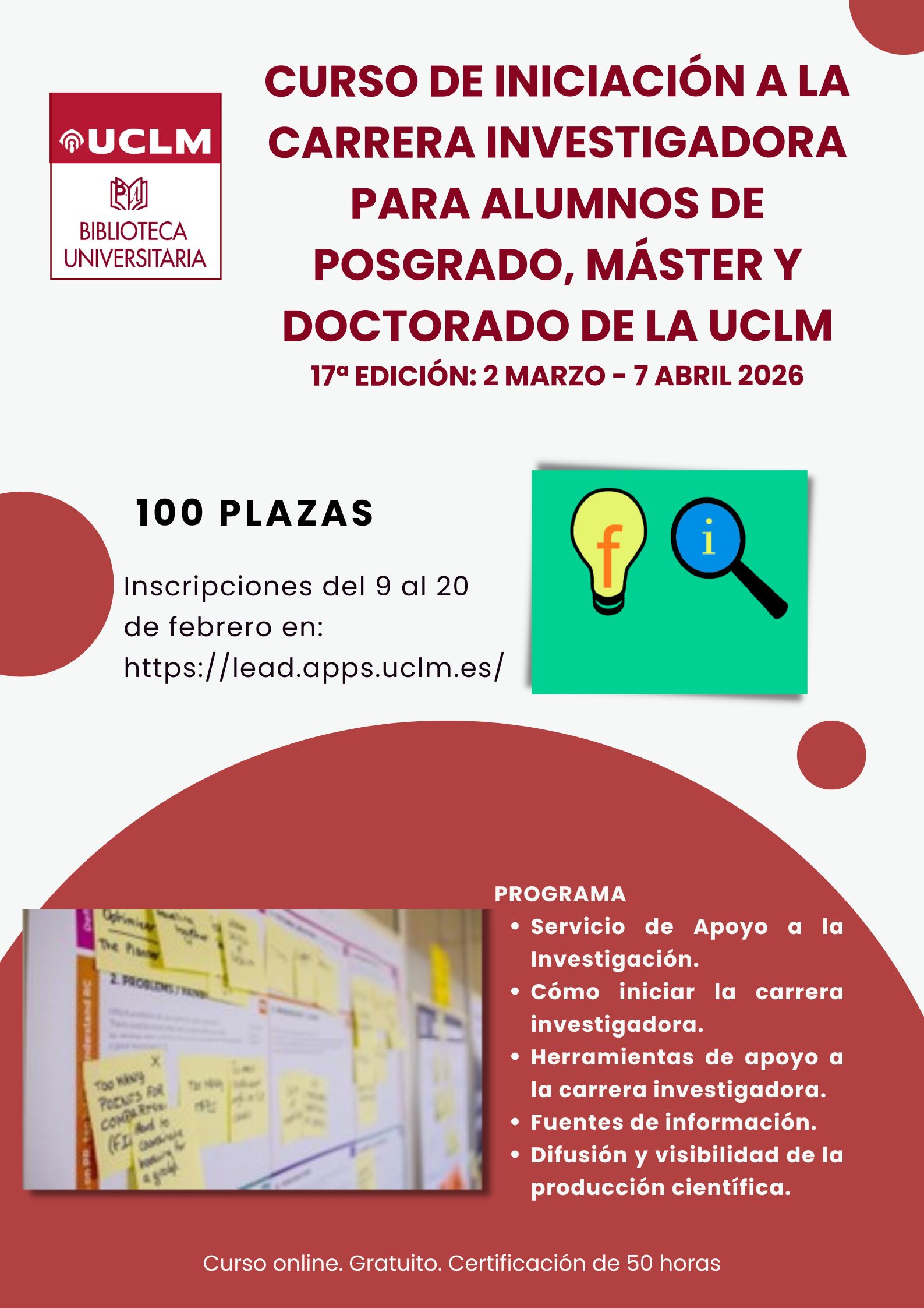17ª edición del Curso de iniciación a la carrera investigadora para alumnos de posgrado, máster y doctorado